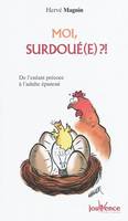 n°155 Moi, surdoué ? !, De l'enfant précoce à l'adulte épanoui