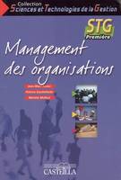 Management des organisations, première STG