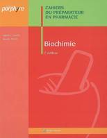 Cahiers du préparateur en pharmacie., Biochimie