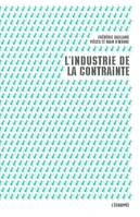 L' Industrie de la Contrainte