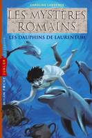 Les mystères romains, Tome 05, Les dauphins de Laurentum
