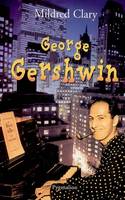 George Gershwin, une rhapsodie américaine