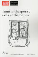 Riveneuve Continents N16- Tunisie-diaspora : exilset dialogues