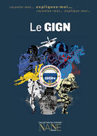 Expliquez-moi le GIGN