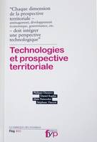 Technologies et prospective territoriale