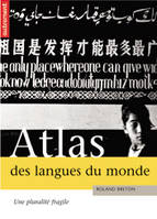 Atlas des langues du monde, une pluralité fragile