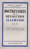 DOCTRINAIRES DE LA REVOLUTION ALLEMANDE 1918-1938