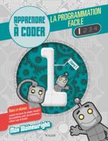 Apprendre à coder, 1, La programmation facile 1