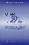 OTAN - 50e anniversaire, actes du colloque, Paris, 1er et 2 avril 1999