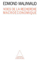 Voies de la recherche macroéconomique