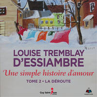 Une simple histoire d'amour tome 2, La déroute