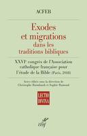 Exodes et migrations dans les traditions bibliques