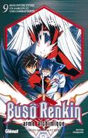 Busô Renkin, 9, Buso Renkin - Tome 09, Rencontre entre un garçon et une combattante