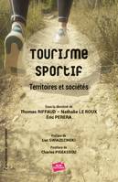 Tourisme sportif, Territoires et sociétés