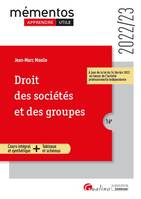 Droit des sociétés et des groupes, Un cours clair, structuré et accessible pour l'étudiant