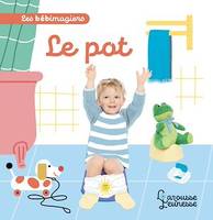 Les bébimagiers - Le pot