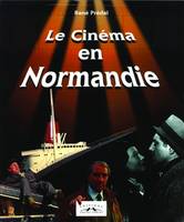 Le cinéma en Normandie