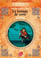 3, L'histoire de Merle - Tome 3 - La formule de verre, Volume 3, La formule de verre