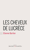 Les cheveux de Lucrèce