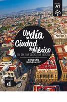 Un día en Ciudad de México, Un día, una ciudad, una historia