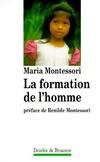 La formation de l'homme