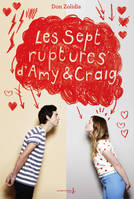 Les sept ruptures d'Amy et Craig