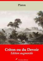 Criton ou du Devoir – suivi d'annexes, Nouvelle édition 2019