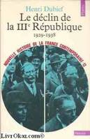 Nouvelle histoire de la France contemporaine., 13, La Crise des années trente (1929-1938), 1929-1938