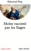 71, Moïse raconté par les sages