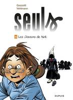 Seuls - Tome 11 - Les cloueurs de nuit