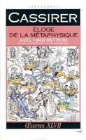 Oeuvres / Ernst Cassirer., 47, Éloge de la métaphysique, Axel Hägerström