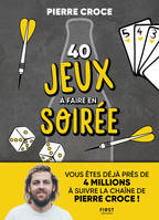 40 jeux à faire en soirée