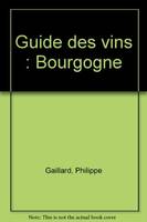 Guide des vins., Bourgogne, Guide des vins