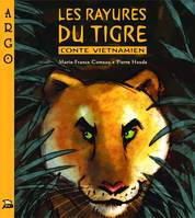 Les rayures du tigre - conte vietnamien, conte vietnamien