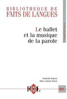 Le ballet et la musique de la parole - le geste et l'intonation dans le dialogue oral en français, le geste et l'intonation dans le dialogue oral en français