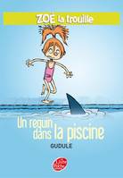 Zoé la trouille - Tome 2 - Un requin dans la piscine, Volume 2, Un requin dans la piscine