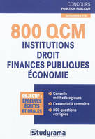 800 QCM Institutions-Droit-Finances publiques-Économie