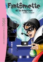 52, Fantômette 52 - Fantômette et le magicien