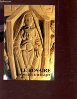 Le Rosaire, Florilege Liturgique, florilège liturgique