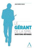 Le gérant de la SPRL (Droit belge)