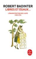 Libres et égaux..., L'émancipation des Juifs (1789-1791)