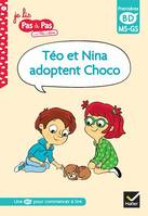 Téo et Nina adoptent Choco, MS-GS