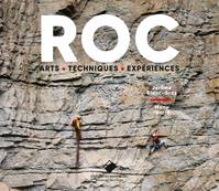 Roc, Arts, expériences et techniques