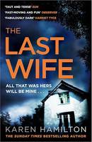 The Last Wife, The Thriller You've Been Waiting For