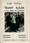 Saint Kilda. L'île hors du monde, l'île hors du monde