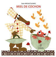 Miel de cochon