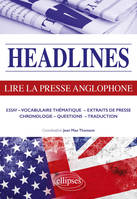 Headlines - Lire la presse anglophone en 21 dossiers d'actualité