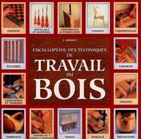 Encyclop√©die des techniques sur bois