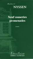 Neuf causeries promenades, essais