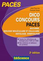 Dico Concours PACES - 2e ed., Toutes les définitions pour l'UE2 et l'UE1